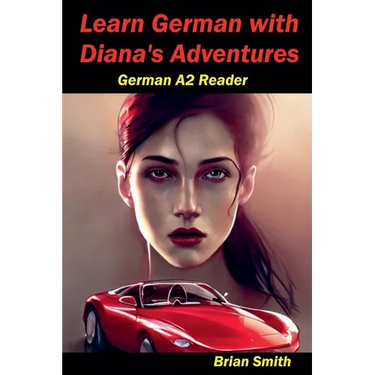 Learn German with Diana's Adventures