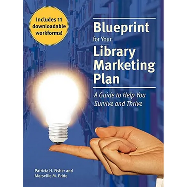 Blueprint for Your Library Marketing Plan