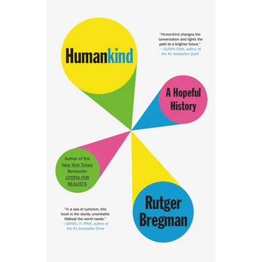 Humankind: A Hopeful History
