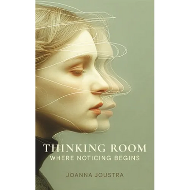 Thinking Room: Where Noticing Begins