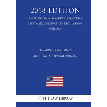 Hazardous Materials - Cargo Tank Motor Vehicle Loading and Unloading Operations (US Pipeline and Hazardous Materials Safety Administration Regulation)