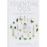 Essential Oil For Beginners: Essential Oils And Aromatherapy For Beginners; Relieve Stress, Tension, Headaches And Muscle Spasms With This Guide Fo