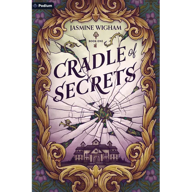 Cradle of Secrets: A Gothic Fantasy