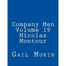 Company Men - Volume 19 - Nicolas Montour