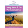 Journey Beyond the Plate: 7 Clear Lifestyle Practices(TM) to Sustained Weight Loss