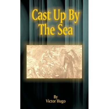 Cast Up by the Sea
