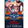High-Sticked: Hockey Sports Sexy Romance (Gay. First Time. Standalone Read)