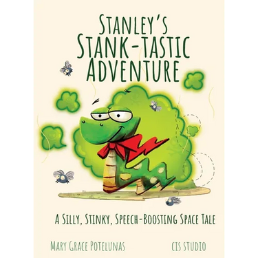 Stanley's Stank-tastic Adventure
