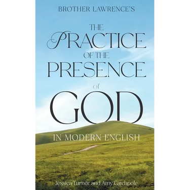 The Practice of the Presence of God