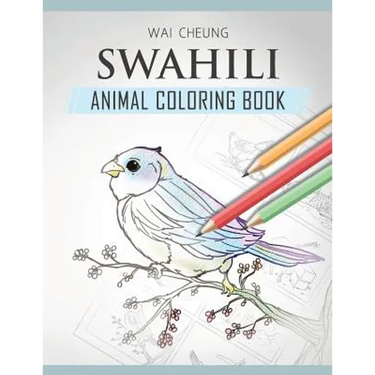 Swahili Animal Coloring Book