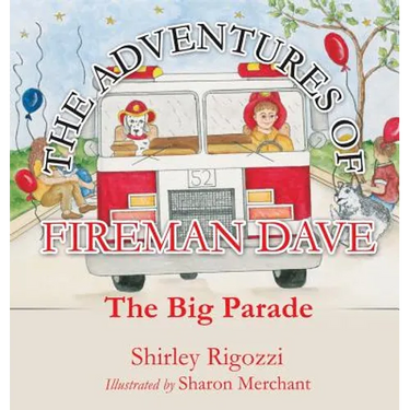 The Adventures of Fireman Dave