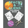 Coloring Book for Kids with Space & Aliens 15+ Designs