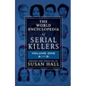 The World Encyclopedia Of Serial Killers: Volume One A-D