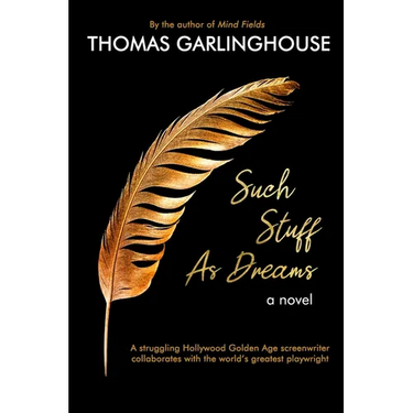 Such Stuff As Dreams