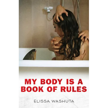 My Body Is a Book of Rules