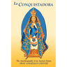 La Conquistadora (Chavez): The Autobiography of an Ancient Statue