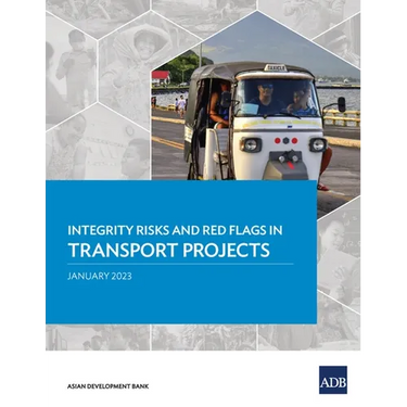 Integrity Risks and Red Flags in Transport Projects