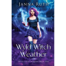Wyld Witch Weather