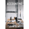 Accounting: A Beginner's Guide to Understanding Financial & Managerial Accounting