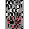Anarchism and the Black Revolution: The Definitive Edition