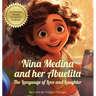 Nina Medina and Her Abuelita: The Language of Love and Laughter