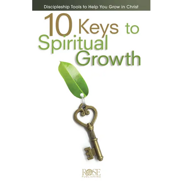 10 Keys to Spiritual Growth