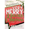 Brandon's Very Merry Haunted Christmas