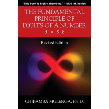 The Fundamental Principle of Digits of a Number: d = 9 k