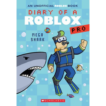 Mega Shark (Diary of a Roblox Pro #6: An Afk Book): Volume 6