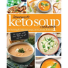 Homemade Keto Soup Cookbook: Fat Burning & Delicious Soups, Stews, Broths & Bread.
