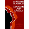 Human Tradition in Modern Latin America