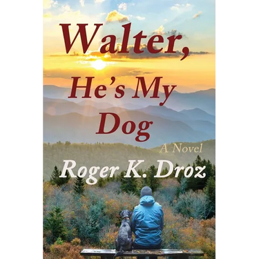 Walter, He's My Dog