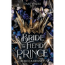 Bride to the Fiend Prince: A Dark Rulers Romance