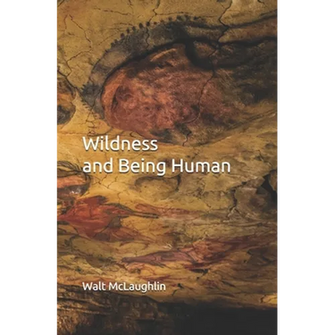 Wildness and Being Human