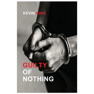 Guilty of Nothing