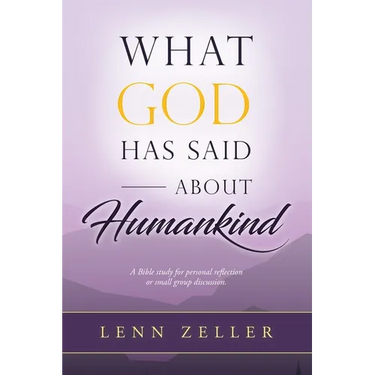 What God Has Said About Humankind