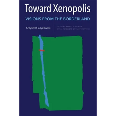 Toward Xenopolis: Visions from the Borderland