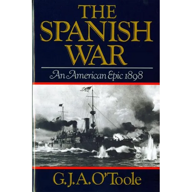 Spanish War: An American Epic 1898