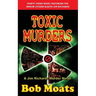 Toxic Murders