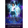 Blackwood Magic: A Nightworld Academy Book