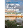 Governance, Risk and Compliance: Demystifying the Risk and Data Privacy Landscape