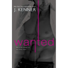 Wanted: A Most Wanted Novel