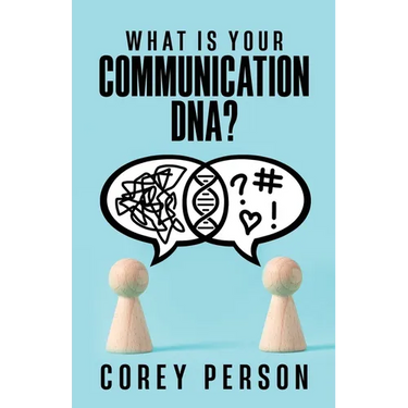 What Is Your Communication DNA