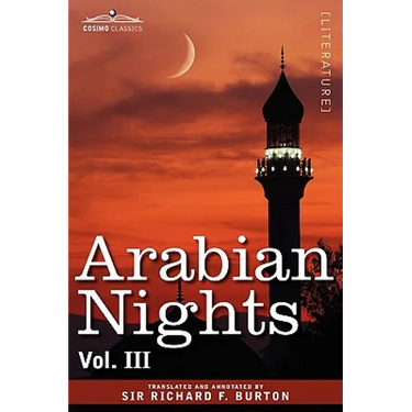 Arabian Nights, in 16 Volumes: Vol. III