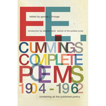 e. e. cummings: Complete Poems, 1904-1962