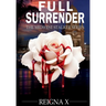 Full Surrender: The Midwest Stalker Series