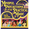 Mindful Precautions for Practical Magic: A Safety Guide in Verse for Young Witches