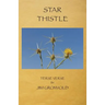 Star Thistle: Terse Verse by Jim Gronvold