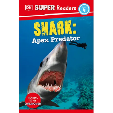 DK Super Readers Level 4 Shark: Apex Predator