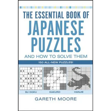 The Essential Book of Japanese Puzzles and How to Solve Them